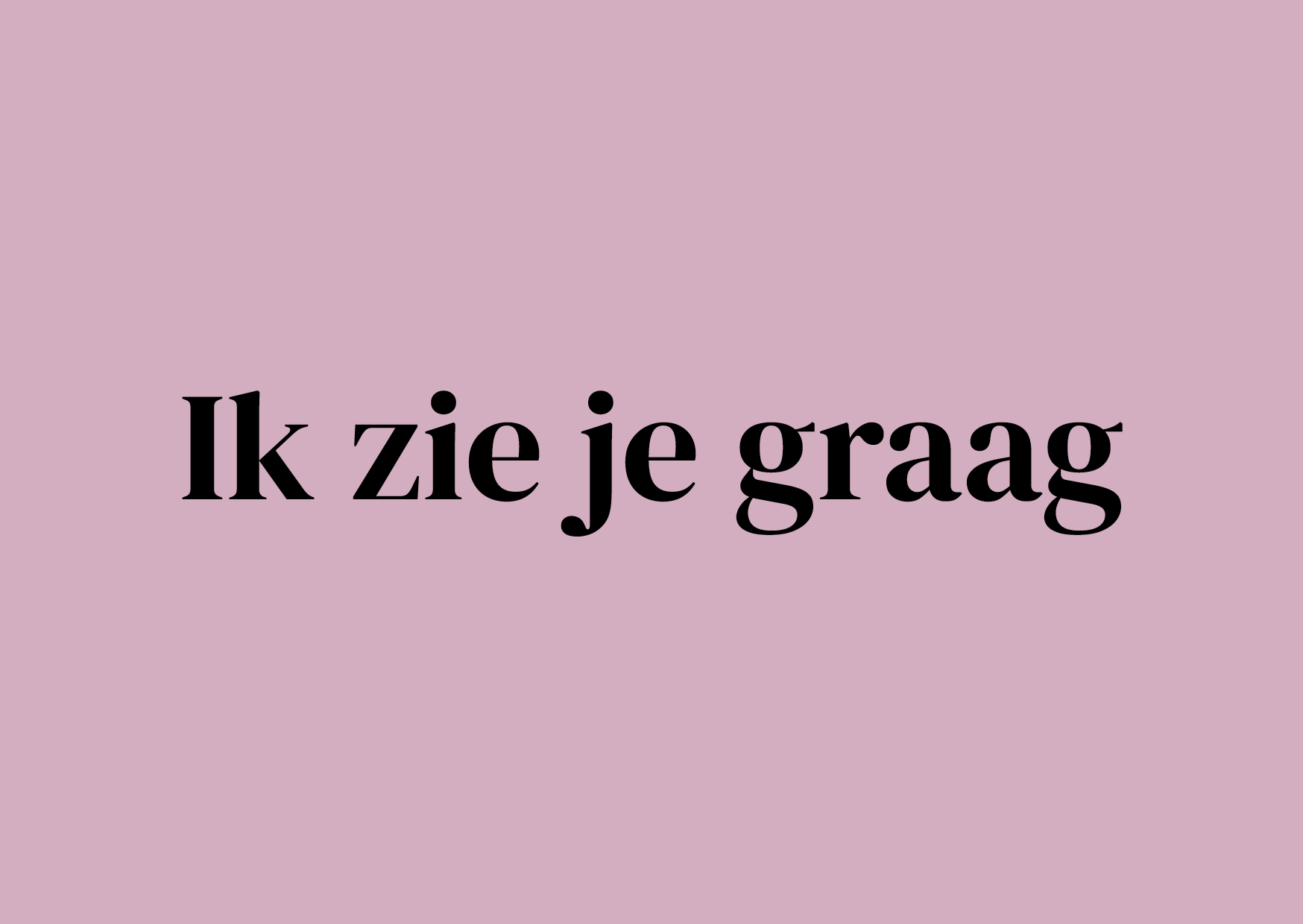 Wenskaart Ik zie je graag